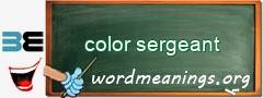 WordMeaning blackboard for color sergeant